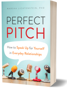 Perfect Pitch how to speak up for yourself in everyday relationships