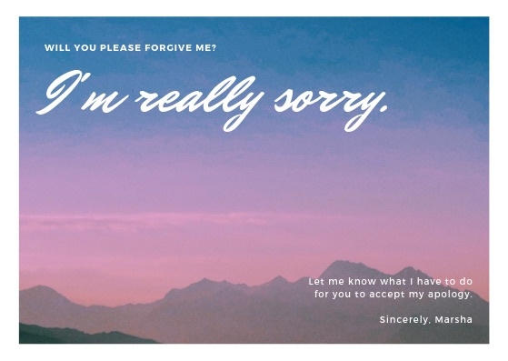 How to Apologize and Mean It